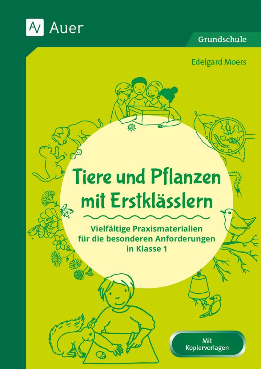 Cover: 9783403087632 | Tiere und Pflanzen mit Erstklässlern | Edelgard Moers | Broschüre