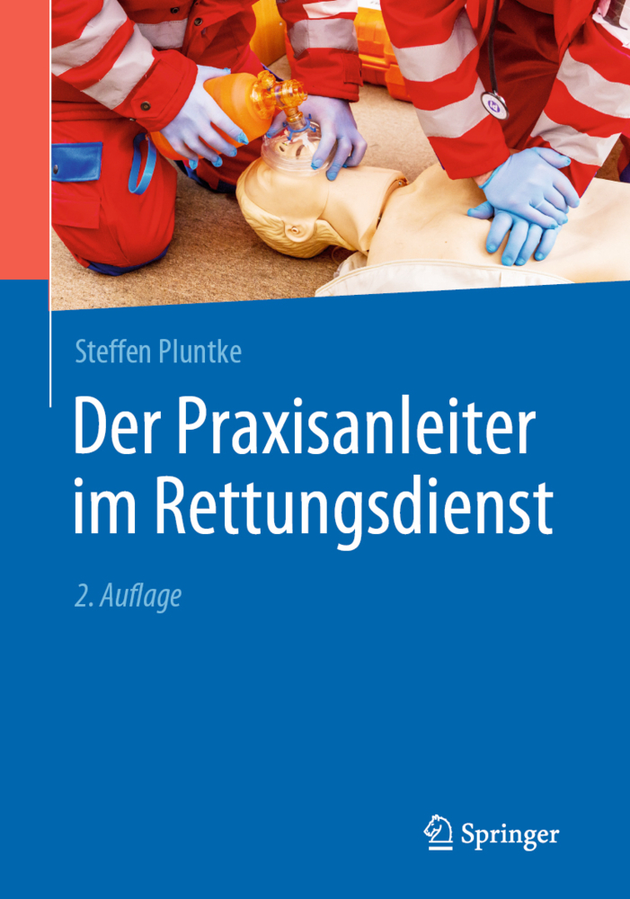 Cover: 9783662624616 | Der Praxisanleiter im Rettungsdienst | Steffen Pluntke | Taschenbuch