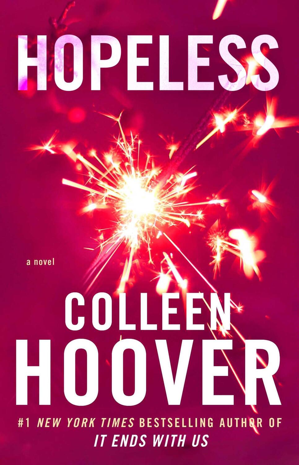 Cover: 9781476743554 | Hopeless | Colleen Hoover | Taschenbuch | Hopeless | Englisch | 2013