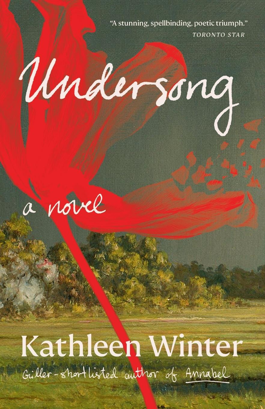 Cover: 9780735278240 | Undersong | Kathleen Winter | Taschenbuch | Einband - flex.(Paperback)