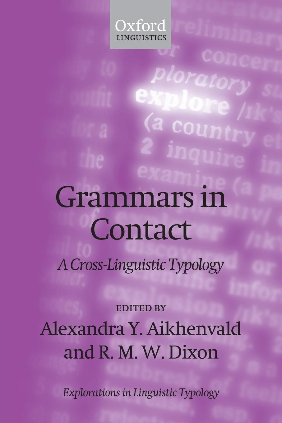 Cover: 9780199556465 | Grammars in Contact | A Cross-Linguistic Typology | R M W Dixon | Buch