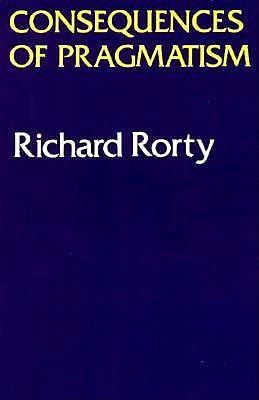 Cover: 9780816610648 | Consequences Of Pragmatism | Essays 1972-1980 | Richard Rorty | Buch
