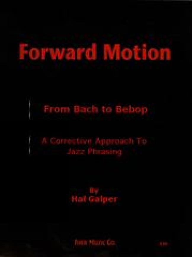 Cover: 9781883217419 | Forward Motion: From Bach to Bebop | Hal Galper | Taschenbuch | Buch