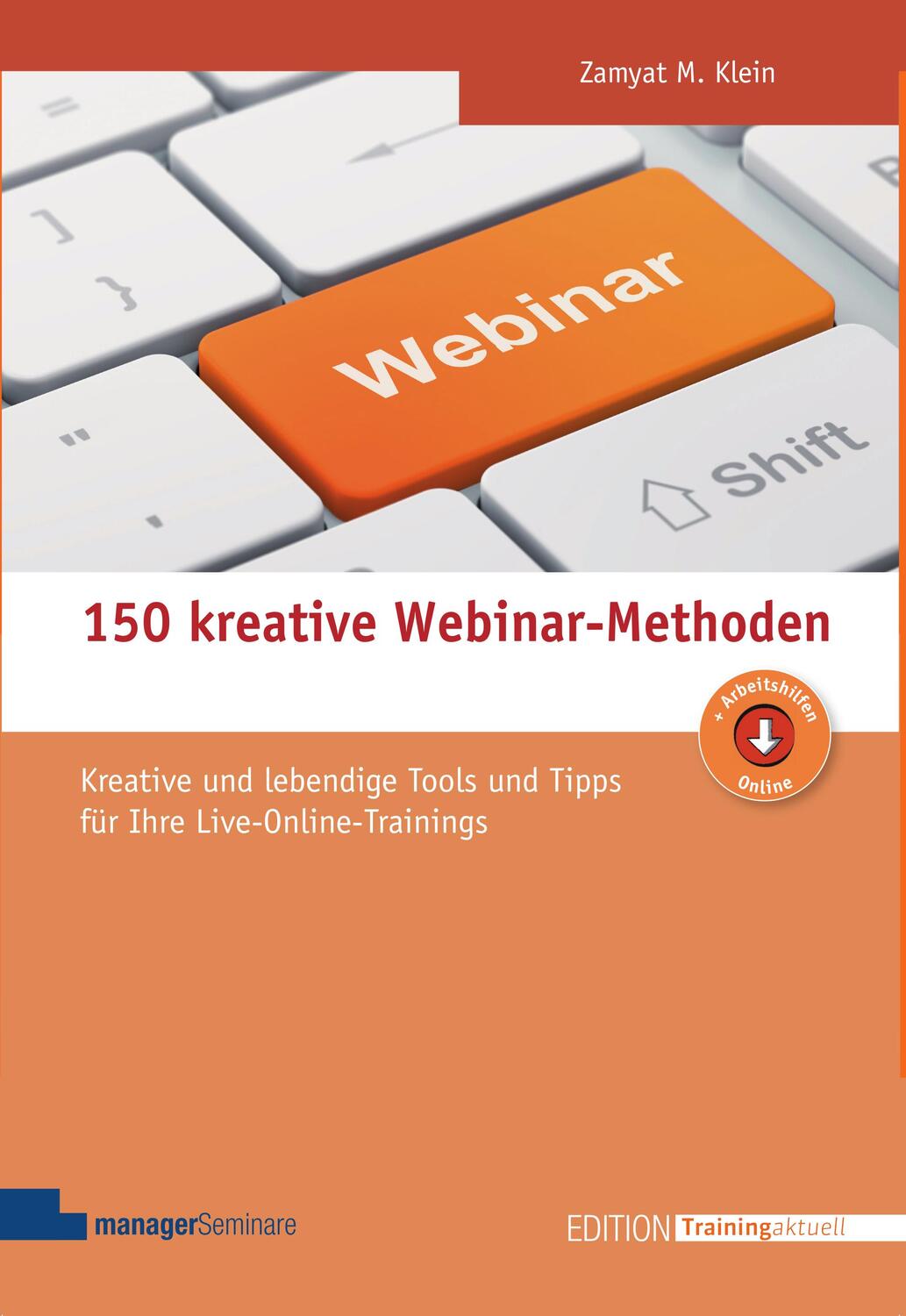 Cover: 9783958910058 | 150 kreative Webinar-Methoden | Zamyat M. Klein | Taschenbuch | 2021