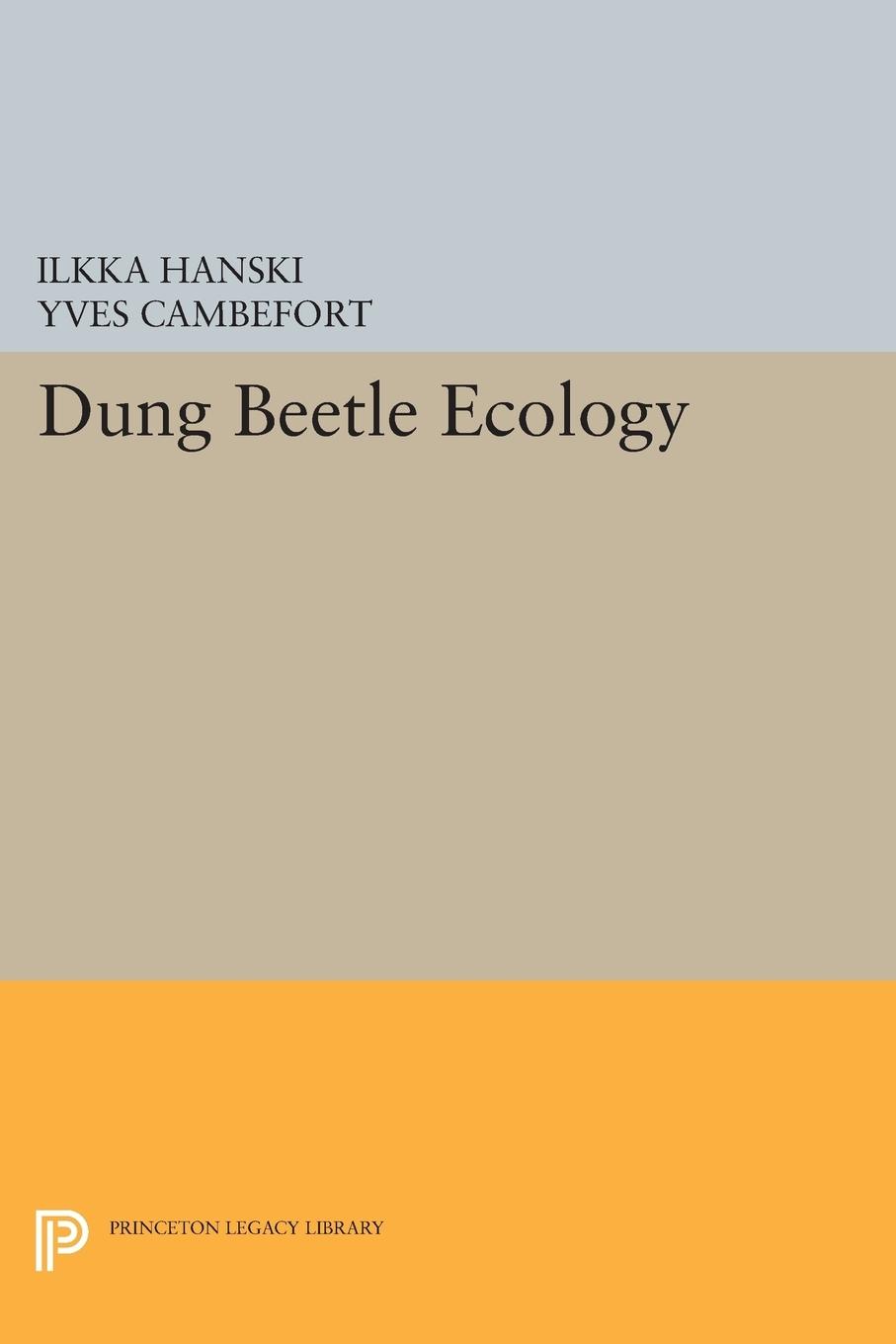 Cover: 9780691605661 | Dung Beetle Ecology | Ilkka Hanski (u. a.) | Taschenbuch | Englisch