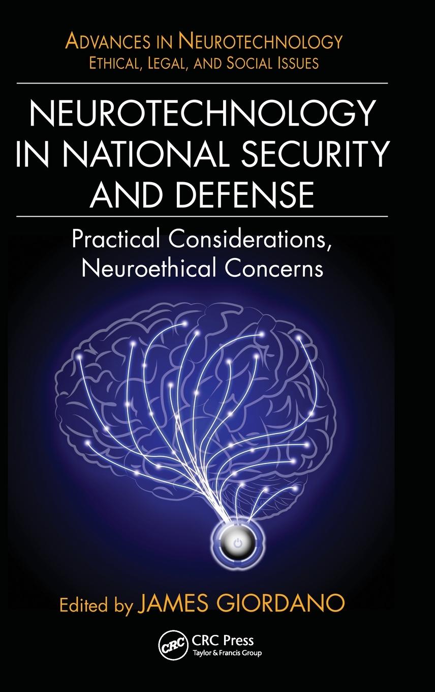 Cover: 9781482228335 | Neurotechnology in National Security and Defense | James Giordano