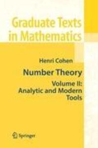 Cover: 9781441923882 | Number Theory | Volume II: Analytic and Modern Tools | Henri Cohen