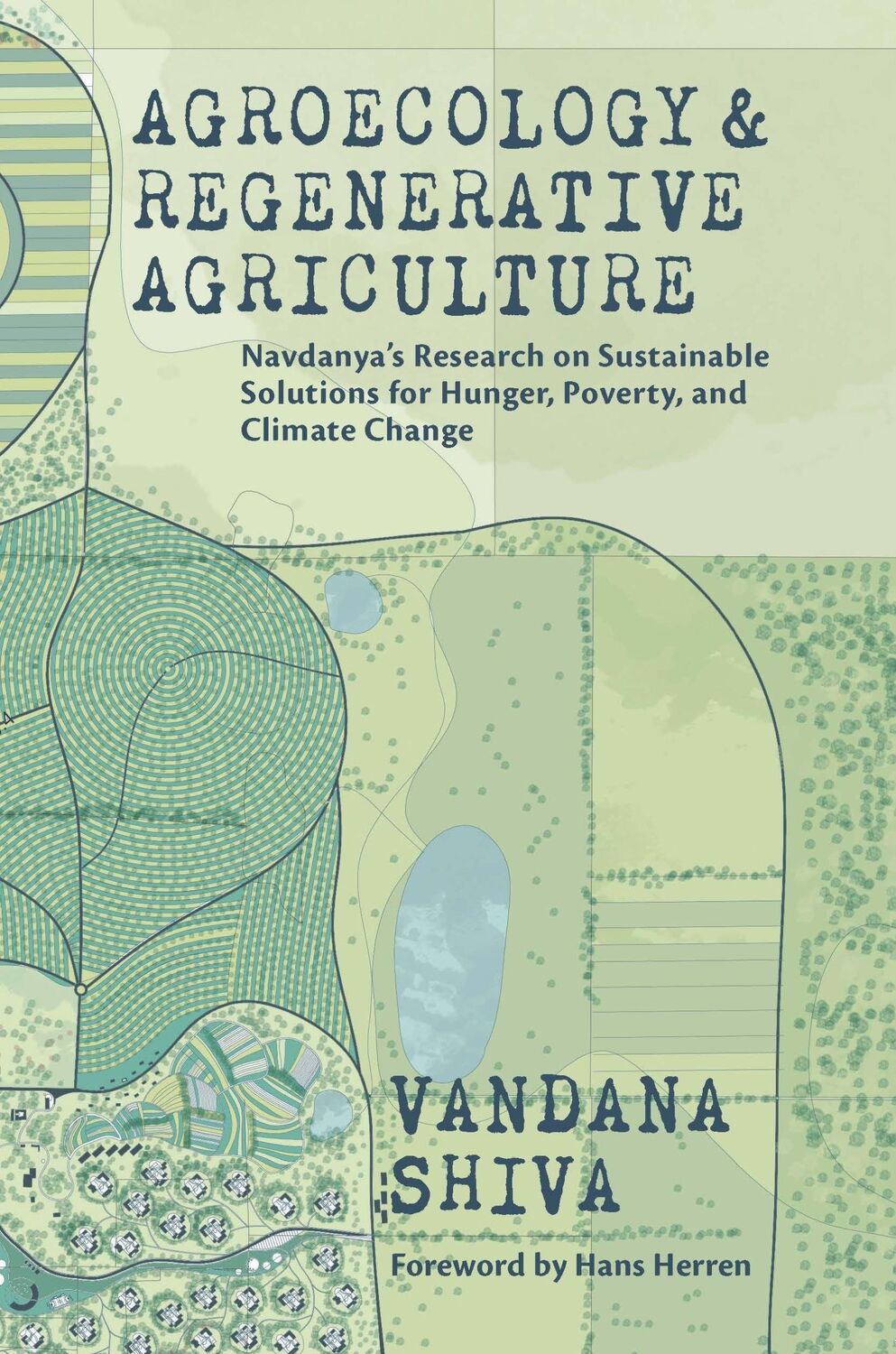 Cover: 9780907791935 | Agroecology and Regenerative Agriculture | Vandana Shiva | Taschenbuch