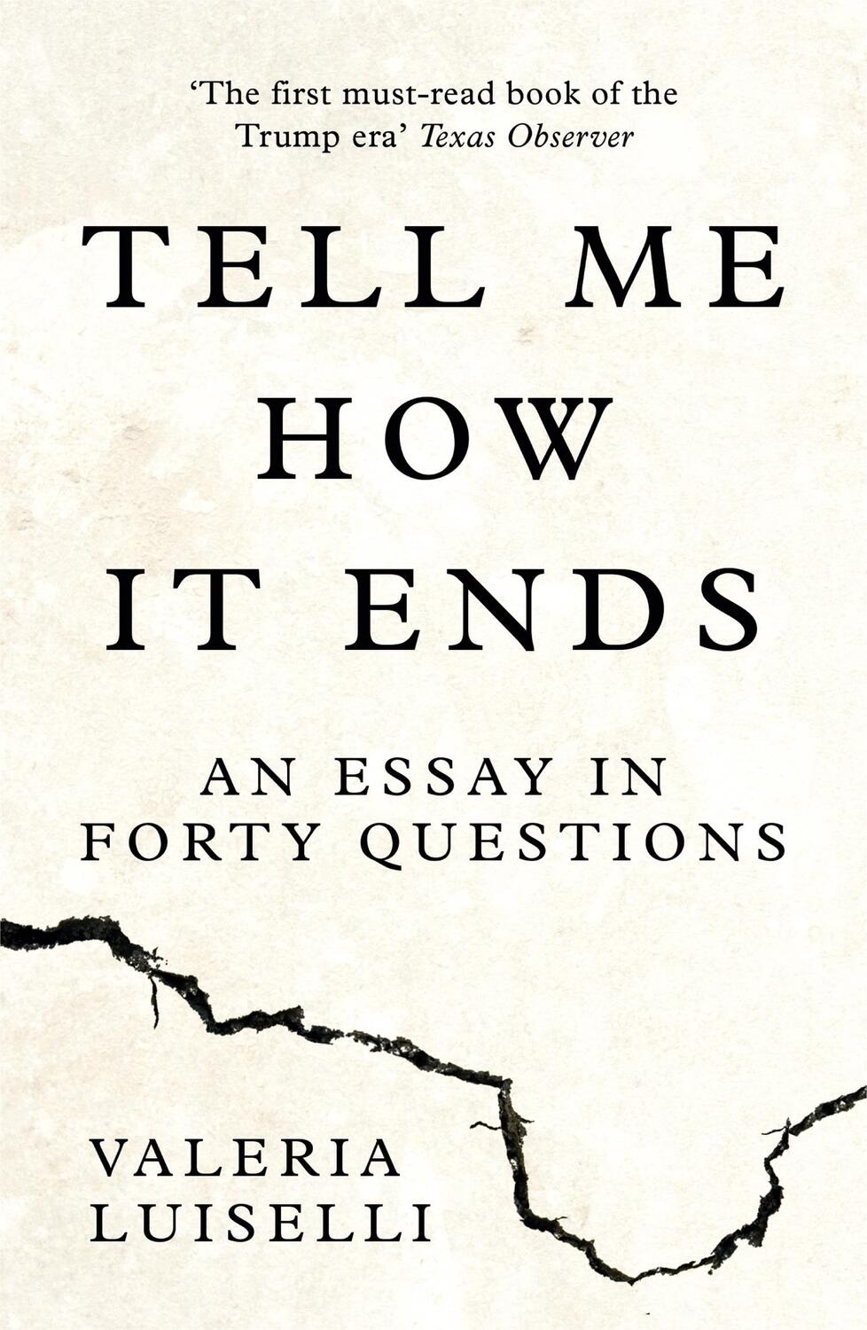 Cover: 9780008271923 | Tell Me How it Ends | An Essay in Forty Questions | Valeria Luiselli