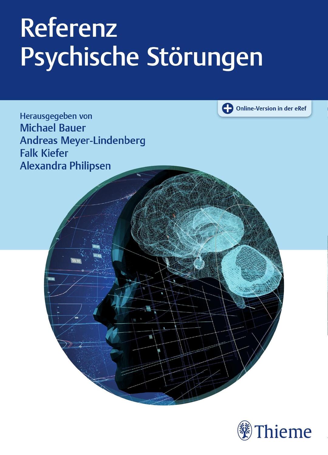 Cover: 9783132432468 | Referenz Psychische Störungen | Michael Bauer (u. a.) | Bundle | 2021