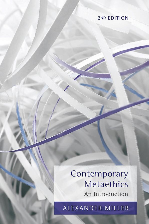 Cover: 9780745646596 | Contemporary Metaethics | An Introduction | Alexander Miller | Buch