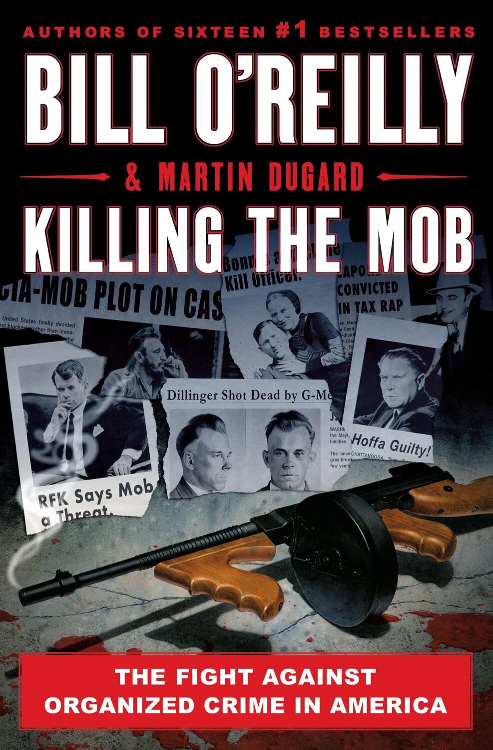 Cover: 9781250273659 | Killing the Mob: The Fight Against Organized Crime in America | Buch