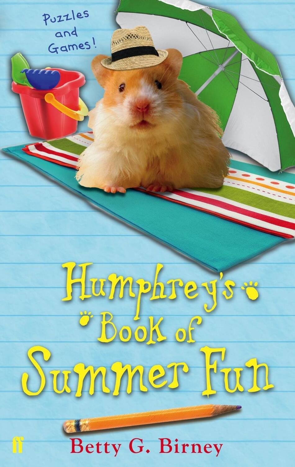 Cover: 9780571282456 | Humphrey's Book of Summer Fun | Betty G. Birney | Taschenbuch | 2013