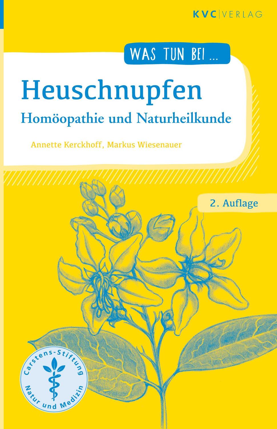 Cover: 9783945150573 | Heuschnupfen | Homöopathie und Naturheilkunde | Kerckhoff (u. a.)