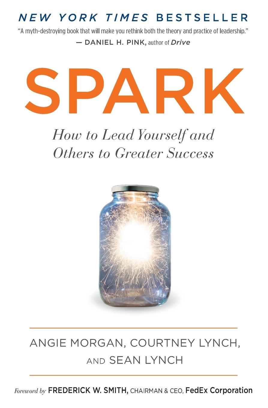 Cover: 9781328745644 | Spark | How to Lead Yourself and Others to Greater Success | Buch