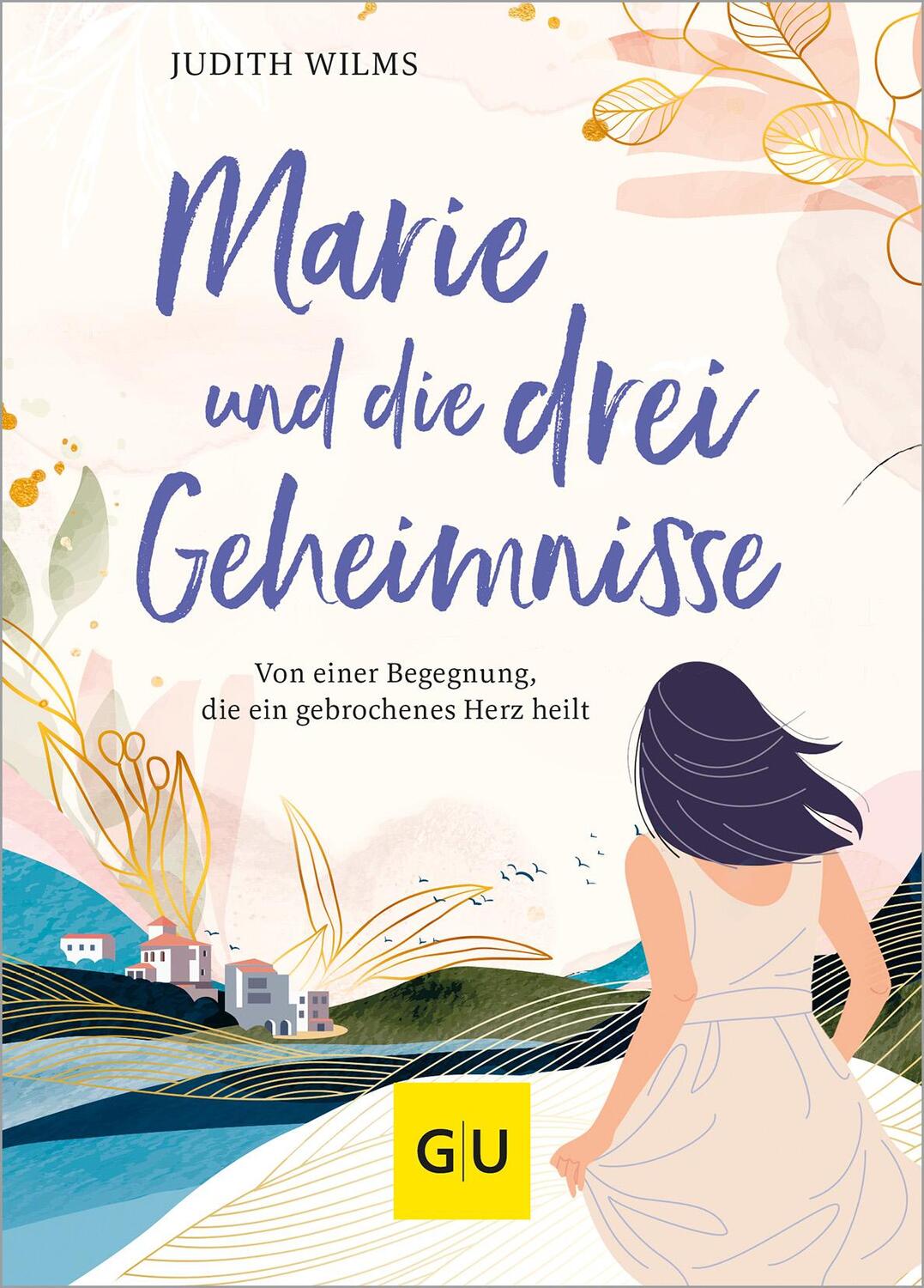 Cover: 9783833893308 | Marie und die drei Geheimnisse | Judith Wilms | Taschenbuch | 168 S.