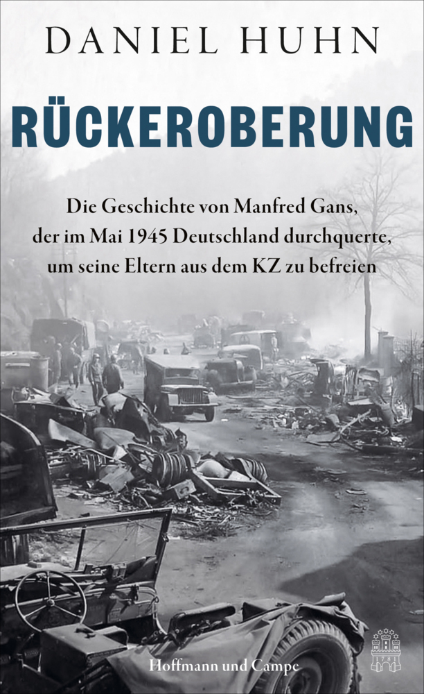 Cover: 9783455013191 | Rückeroberung | Daniel Huhn | Buch | 288 S. | Deutsch | 2022
