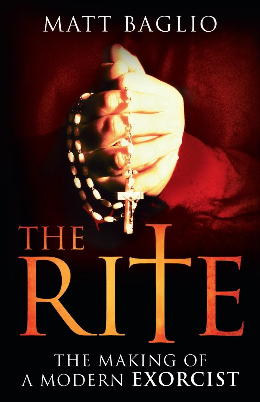 Cover: 9780385522717 | The Rite | The Making of a Modern Exorcist | Matt Baglio | Taschenbuch