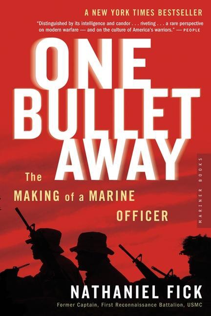Cover: 9780618773435 | One Bullet Away | The Making of a Marine Officer | Nathaniel C Fick
