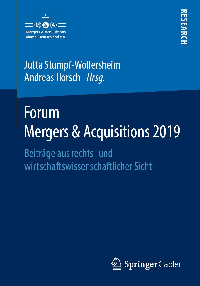 Cover: 9783658268176 | Forum Mergers &amp; Acquisitions 2019 | Andreas Horsch (u. a.) | Buch | ix