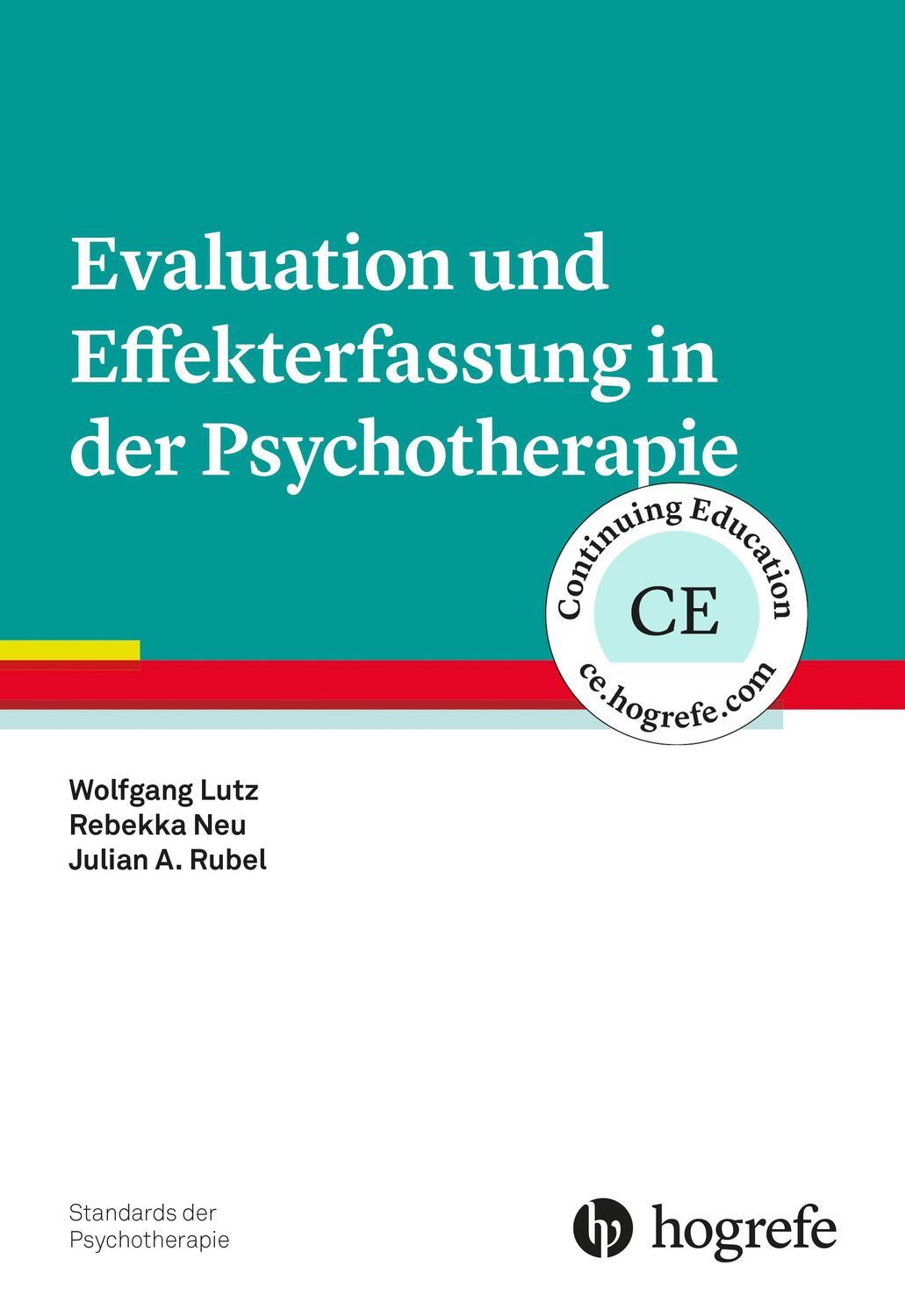 Cover: 9783801729127 | Evaluation und Effekterfassung in der Psychotherapie | Lutz (u. a.)