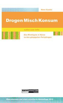 Cover: 9783037881194 | Drogen-Mischkonsum | Hans Cousto | Taschenbuch | Deutsch | 2016