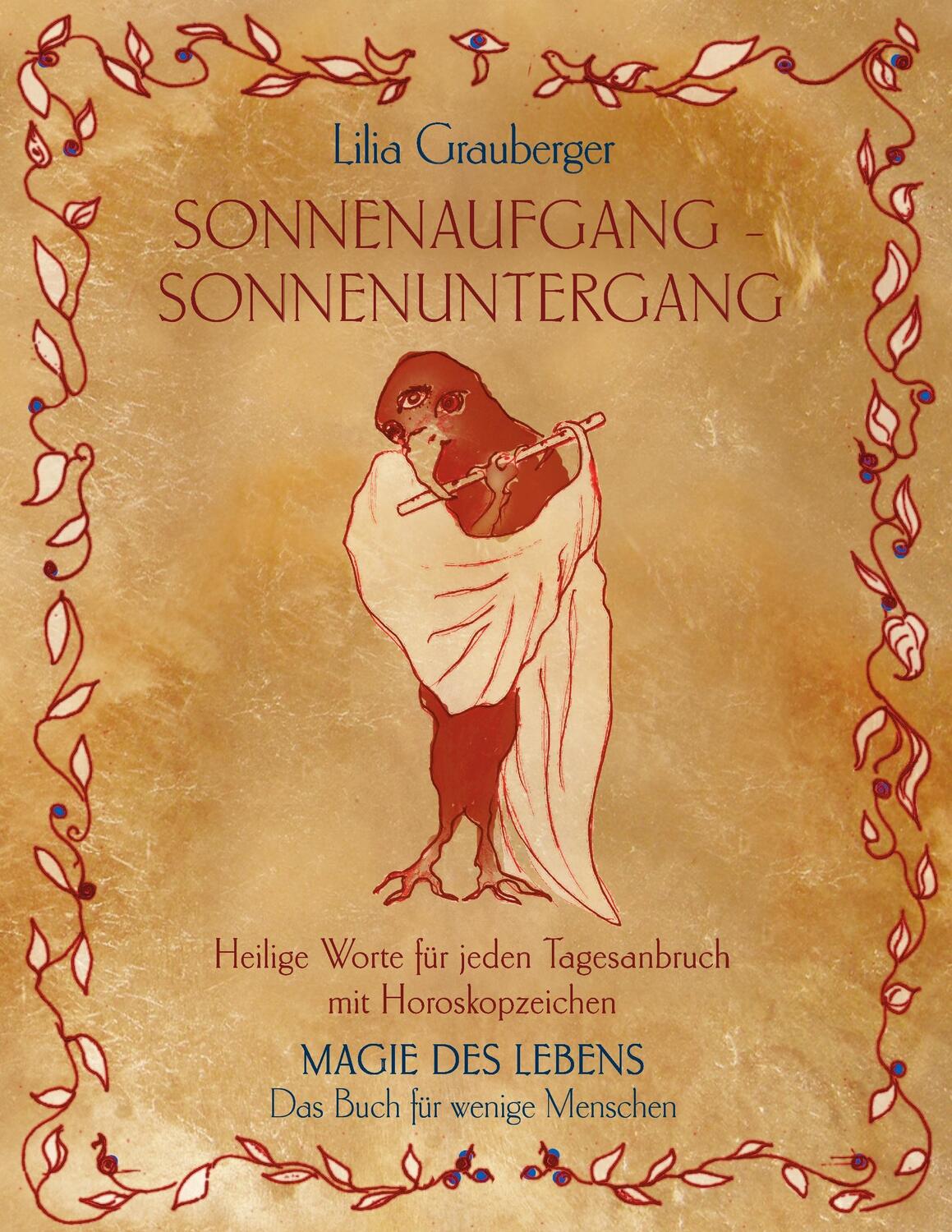 Cover: 9783735734389 | Sonnenaufgang - Sonnenuntergang | Lilia Grauberger | Taschenbuch