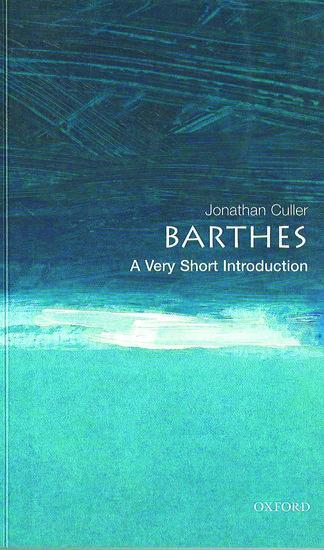 Cover: 9780192801593 | Barthes: A Very Short Introduction | Jonathan Culler | Taschenbuch