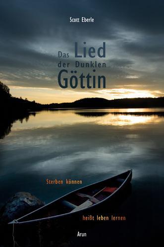 Cover: 9783866630536 | Das Lied der Dunklen Göttin | Sterben können heißt leben lernen | Buch
