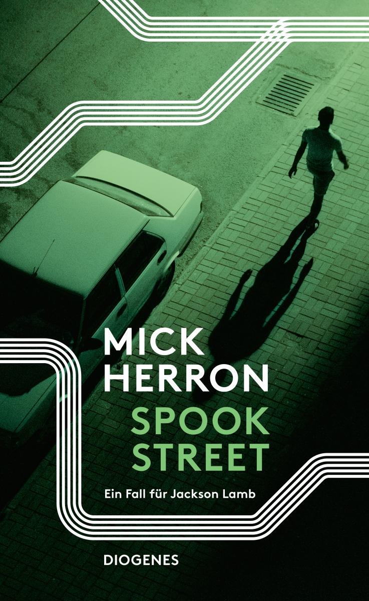 Cover: 9783257300840 | Spook Street | Ein Fall für Jackson Lamb | Mick Herron | Taschenbuch