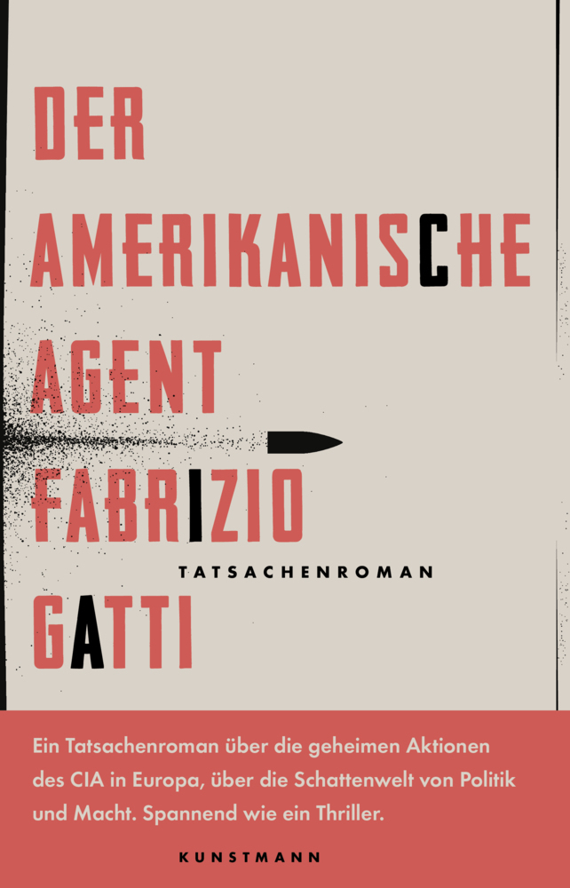 Cover: 9783956143540 | Der amerikanische Agent | Tatsachenroman | Fabrizio Gatti | Buch