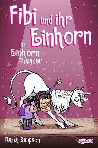 Cover: 9783741528415 | Fibi und ihr Einhorn (Bd. 8.) - Einhorn-Theater (Comics für Kinder)