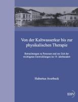 Cover: 9783867417822 | Von der Kaltwasserkur bis zur physikalischen Therapie | Averbeck