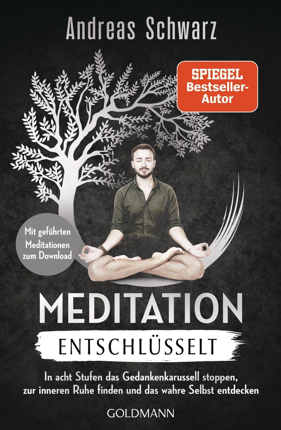 Cover: 9783442223725 | Meditation entschlüsselt | Andreas Schwarz | Taschenbuch | 224 S.