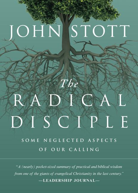 Cover: 9780830836840 | The Radical Disciple | Some Neglected Aspects of Our Calling | Stott