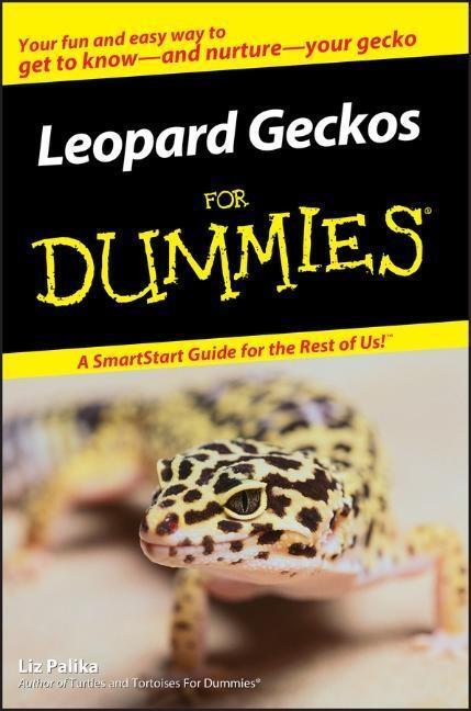 Cover: 9780470121603 | Leopard Geckos For Dummies | Liz Palika | Taschenbuch | Englisch