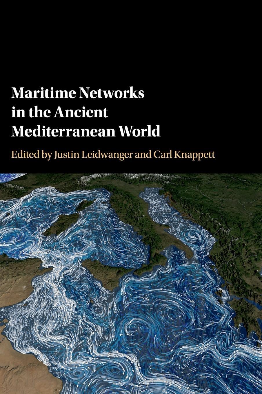 Cover: 9781108429948 | Maritime Networks in the Ancient Mediterranean World | Leidwanger