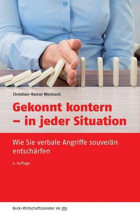 Cover: 9783423509558 | Gekonnt kontern - in jeder Situation | Christian-Rainer Weisbach