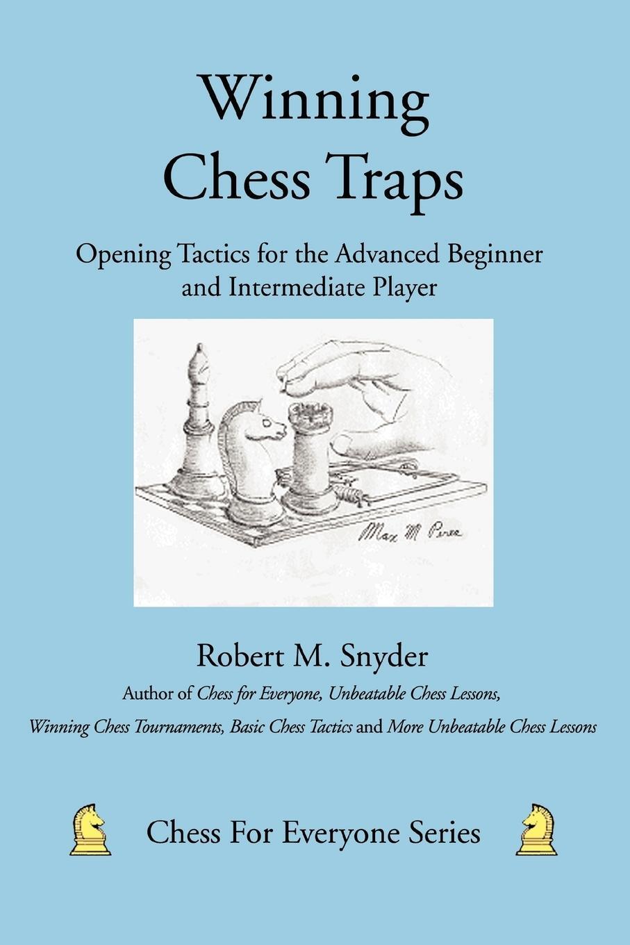 Cover: 9780595453450 | Winning Chess Traps | Robert M Snyder | Taschenbuch | Paperback | 2007