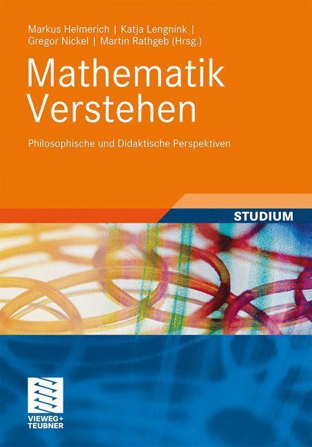 Cover: 9783834813954 | Mathematik verstehen | Philosophische und didaktische Perspektiven