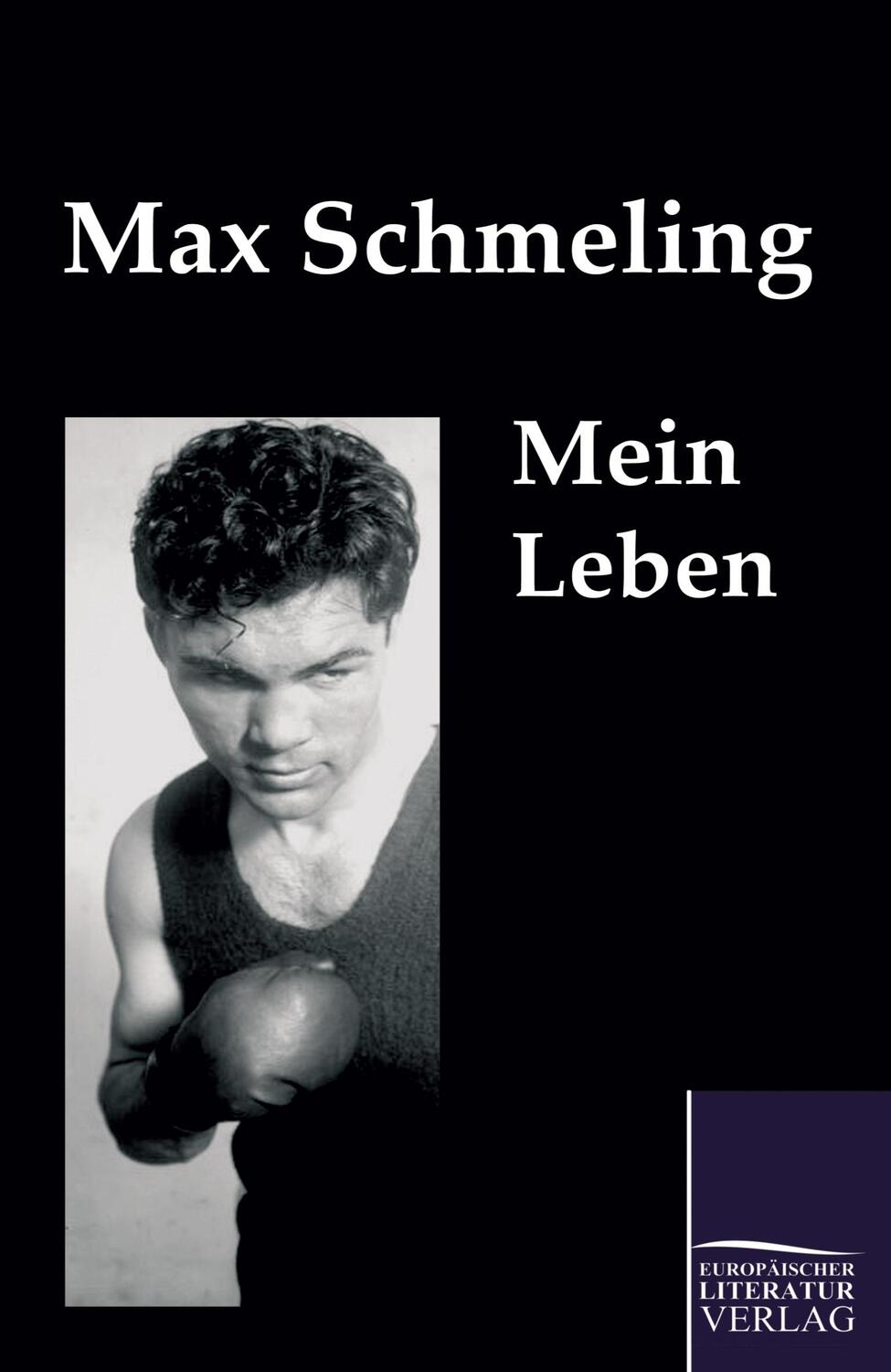 Cover: 9783862670017 | Mein Leben | Max Schmeling | Taschenbuch | EAN 9783862670017