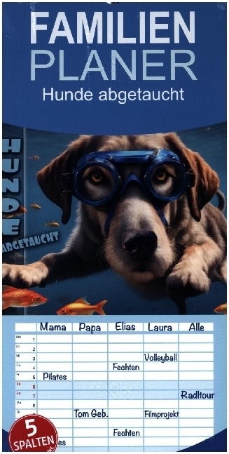 Cover: 9783383730429 | Familienplaner 2024 - Hunde abgetaucht mit 5 Spalten (Wandkalender,...