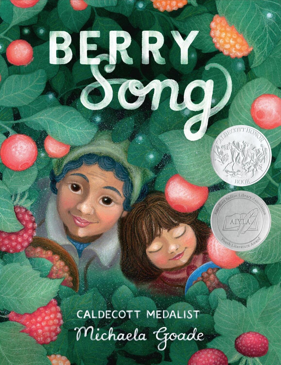 Cover: 9780316494175 | Berry Song (Caldecott Honor Book) | Michaela Goade | Buch | Gebunden