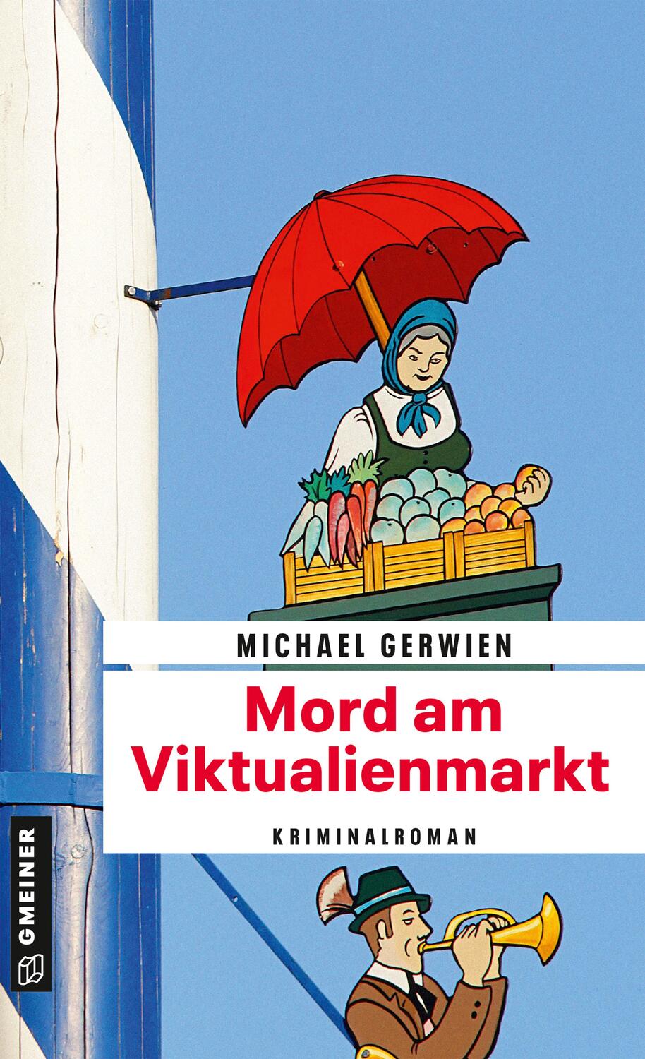 Cover: 9783839200520 | Mord am Viktualienmarkt | Ein Fall für Exkommissar Max Raintaler