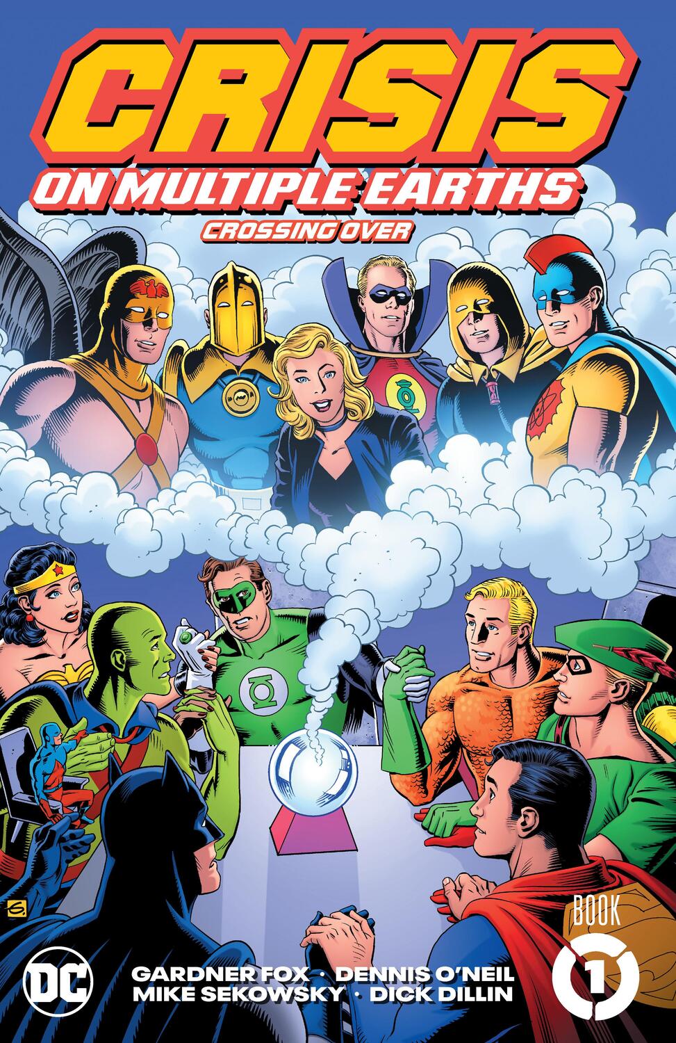Cover: 9781779507532 | Crisis on Multiple Earths Book 1: Crossing Over | Gardner Fox | Buch