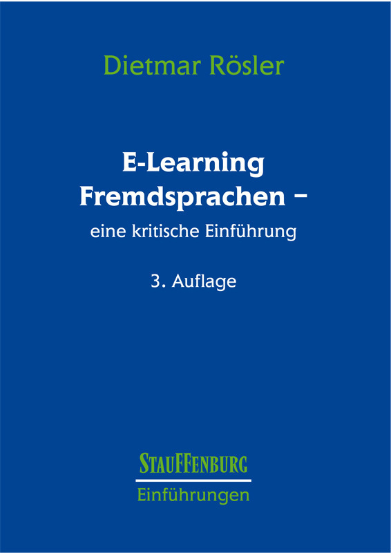 Cover: 9783860572894 | E-Learning Fremdsprachen - eine kritische Einführung | Dietmar Rösler