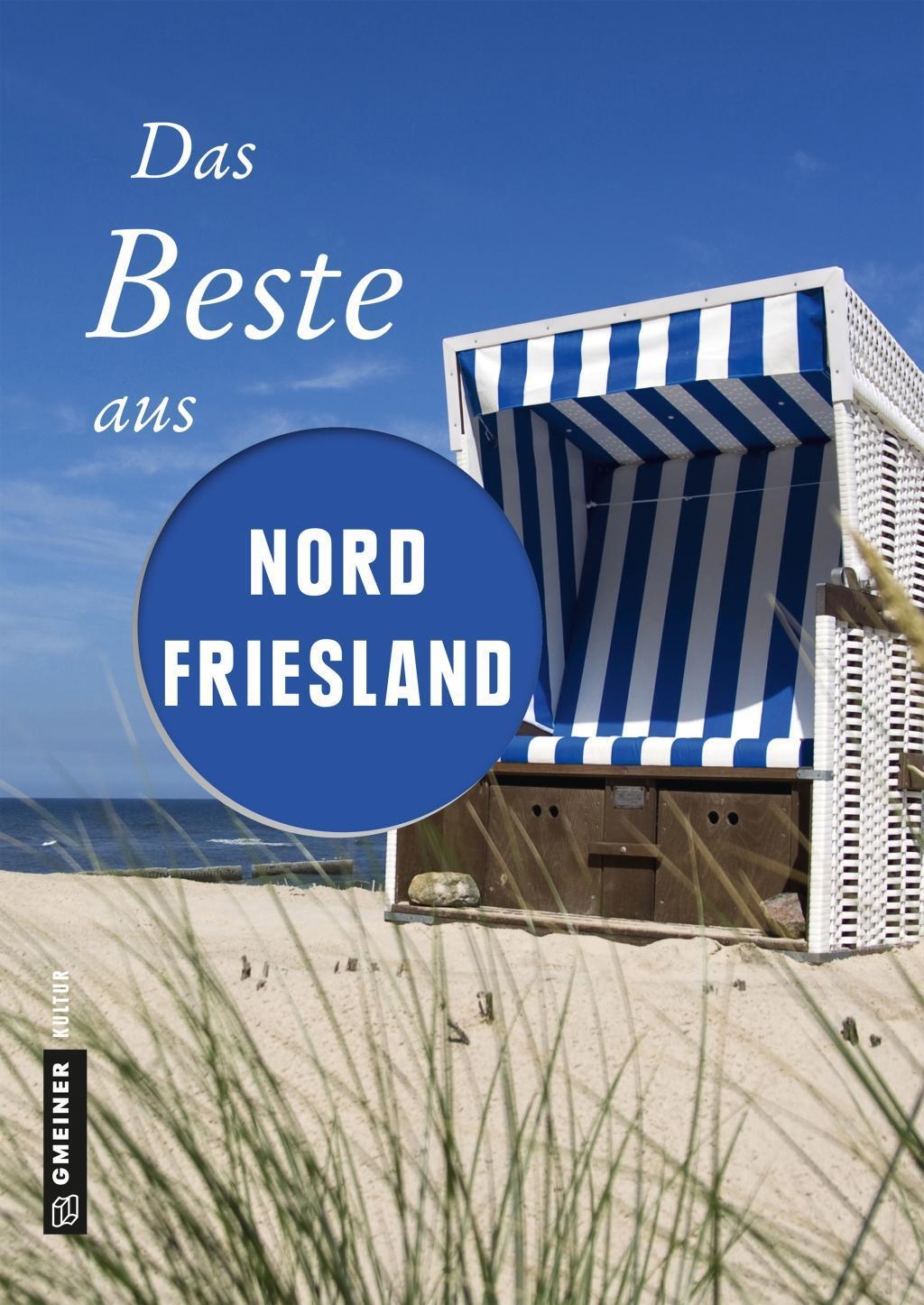 Cover: 9783839221969 | Das Beste aus Nordfriesland | Reinhard Pelte (u. a.) | Buch | Deutsch