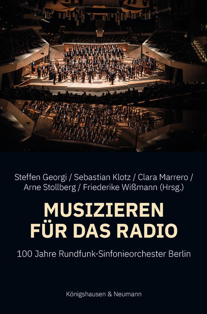 Cover: 9783826079207 | Musizieren für das Radio | 100 Jahre Rundfunk-Sinfonieorchester Berlin