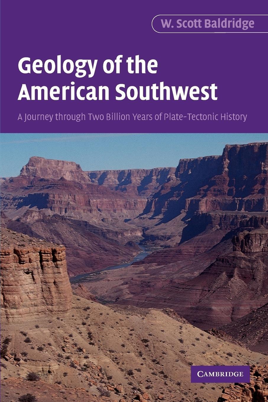 Cover: 9780521016667 | Geology of the American Southwest | W. Scott Baldridge (u. a.) | Buch