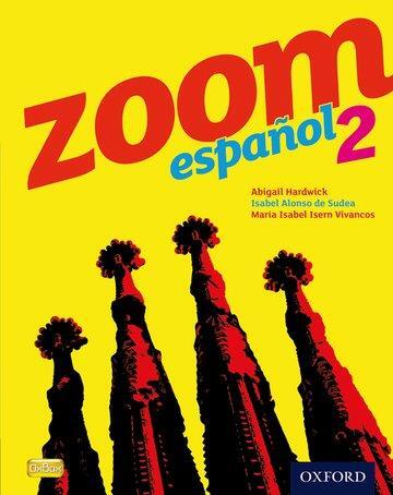 Cover: 9780199127627 | Alonso De Sudea, I: Zoom espa¿ol 2 Student Book | Sudea | Englisch